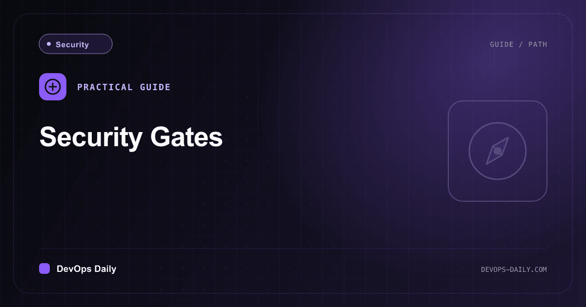 Security Gates